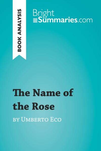 The Name of the Rose by Umberto Eco (Book Analysis)
