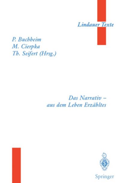 Das Narrativ - aus dem Leben Erzähltes