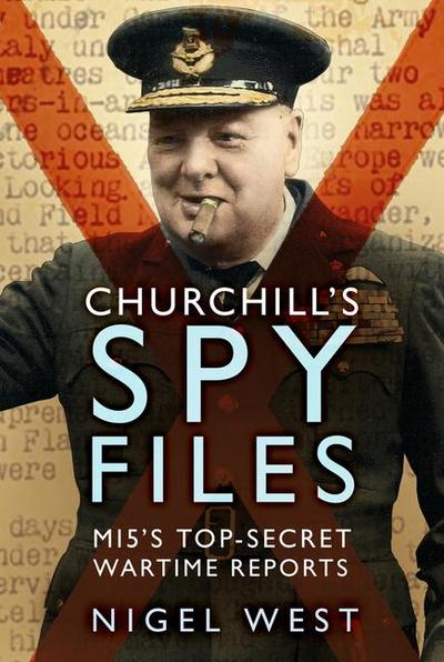 Churchill’s Spy Files