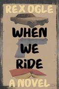 When We Ride