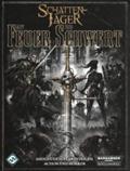 Mit Feuer und Schwert: Ein Abenteuerband für Warhammer 40.000: Abenteuer voller Intrigen, Action und Horror
