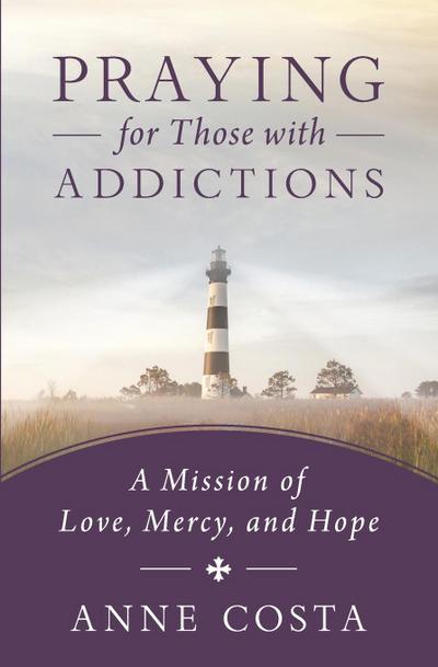 Praying for Those with Addictions