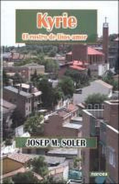 Kyrie : el rostro de Dios amor