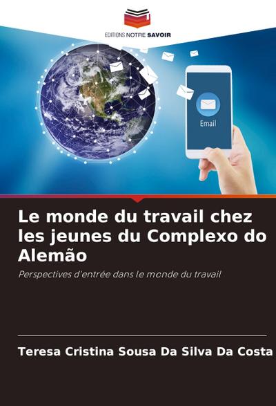 Le monde du travail chez les jeunes du Complexo do Alemão