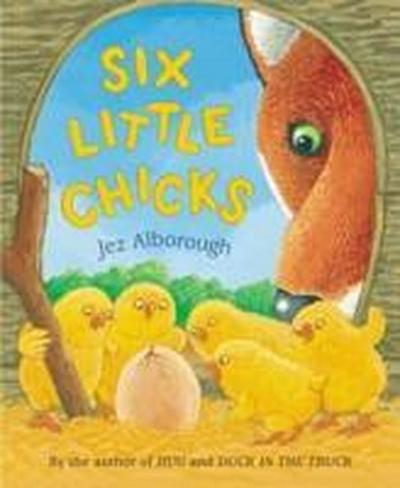 Six Little Chicks