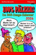 100% Pälzer! De 365-Daage-Kalenner 2026