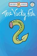 Yucky Fish