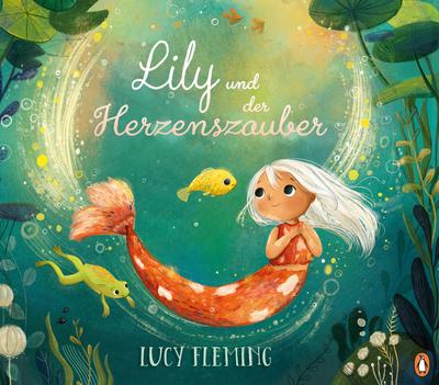 Lily und der Herzenszauber