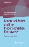 Bündnissolidarität und ihre friedensethischen Kont