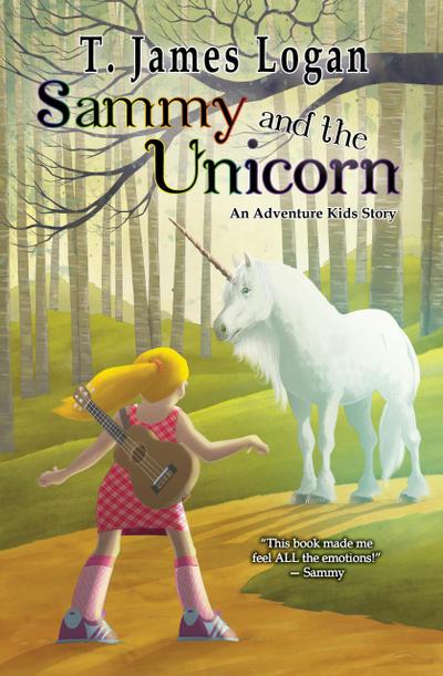 Sammy and the Unicorn (Adventure Kids, #1)