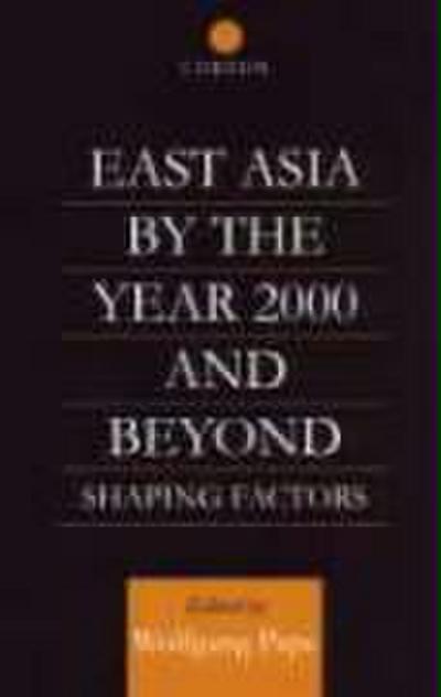 East Asia 2000 and Beyond
