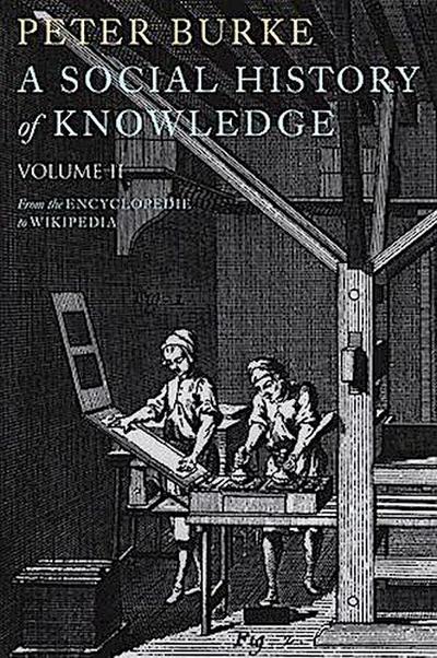 A Social History of Knowledge II