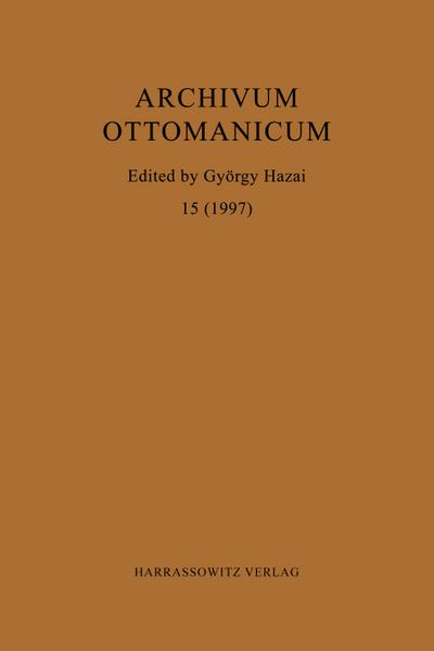 Archivum Ottomanicum 15 (1997)