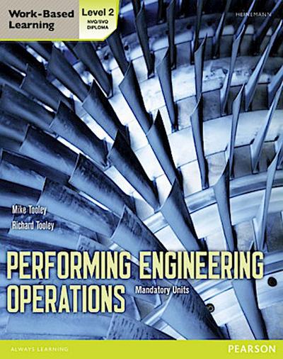 Performing Engineering Operations - Level 2 Student Book Core