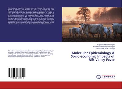 Molecular Epidemiology & Socio-economic Impacts of Rift Valley Fever