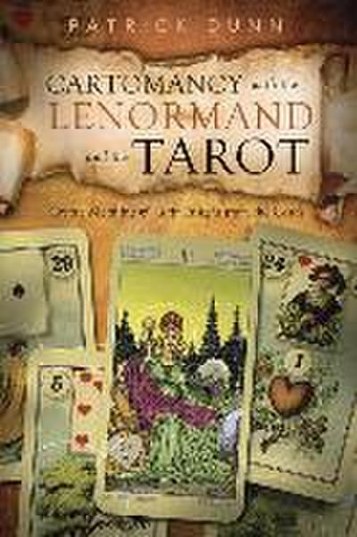 Cartomancy with the Lenormand and the Tarot