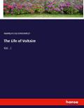 The Life of Voltaire