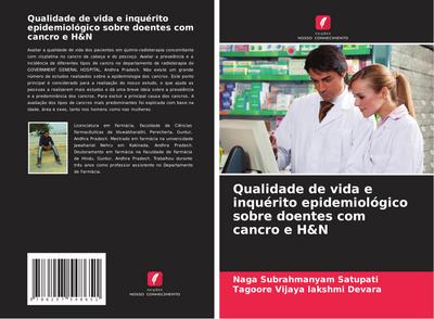 Qualidade de vida e inquérito epidemiológico sobre doentes com cancro e H&N