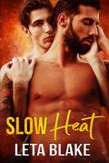 Slow Heat (Heat of Love, #1)