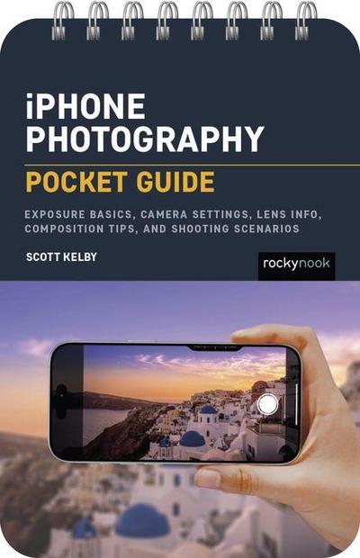 iPhone Photography: Pocket Guide