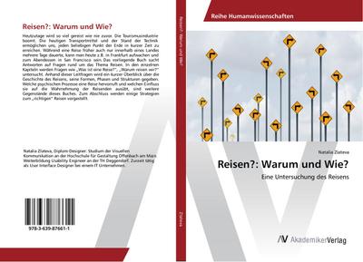 Reisen?: Warum und Wie?