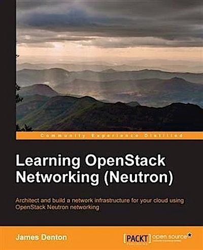 Learning OpenStack Networking (Neutron)