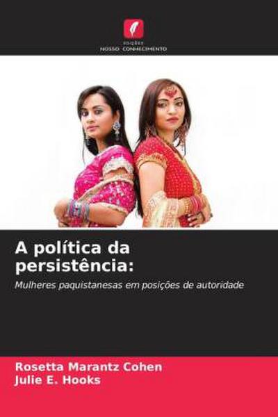 A política da persistência: