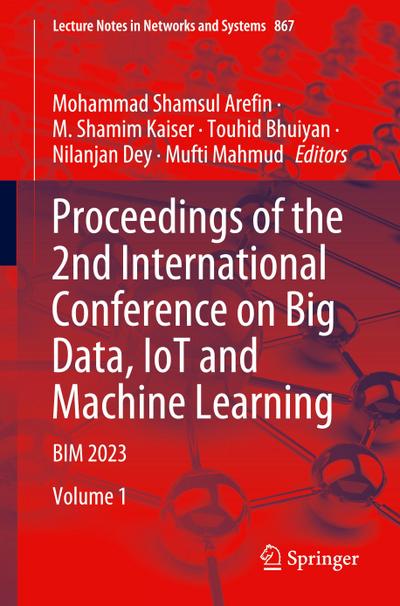 Proceedings of the 2nd International Conference on Big Data, IoT and Machine Learning