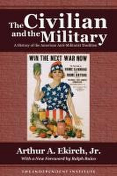 The Civilian and the Military