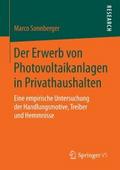 Der Erwerb von Photovoltaikanlagen in Privathaushalten