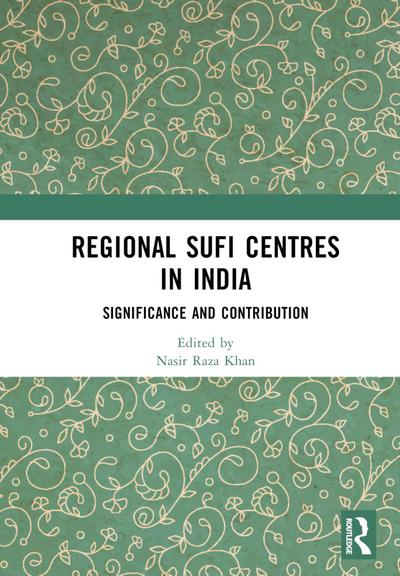 Regional Sufi Centres in India