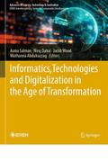 Informatics, Technologies and Digitalization in the age of Transformation