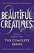 Beautiful Creatures: The Complete Series (Books 1, 2, 3, 4)