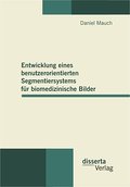 Entwicklung eines benutzerorientierten Segmentiers