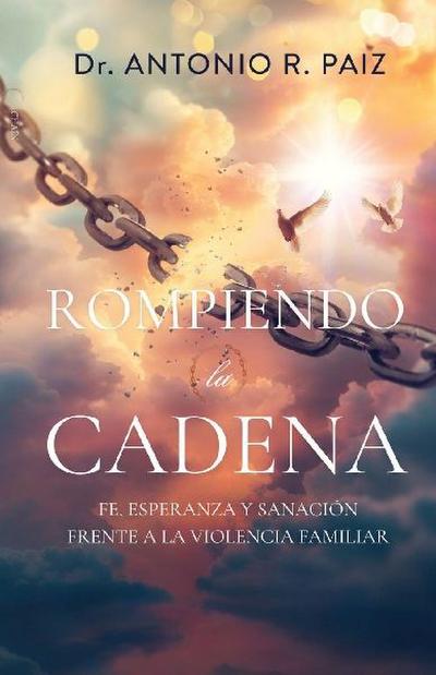 Rompiendo la Cadena