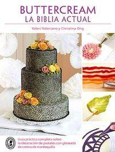 Buttercream : la biblia actual