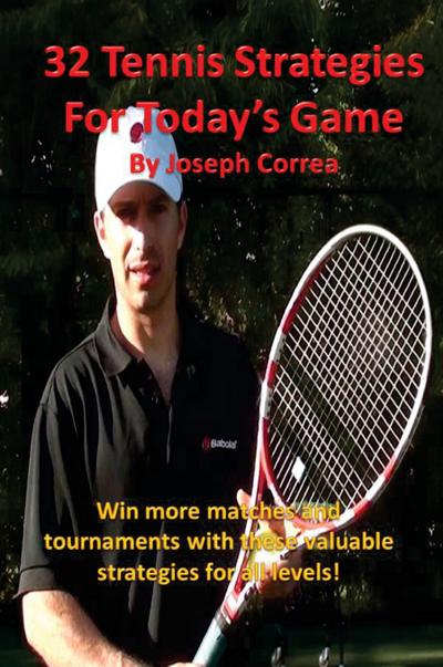 32 Tennis Strategies for Today’s Game