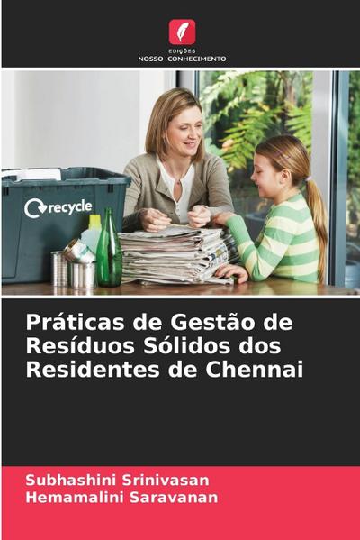 Práticas de Gestão de Resíduos Sólidos dos Residentes de Chennai