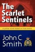 The Scarlet Sentinels (Pbk)