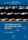 Discourse Analysis and European Union Politics