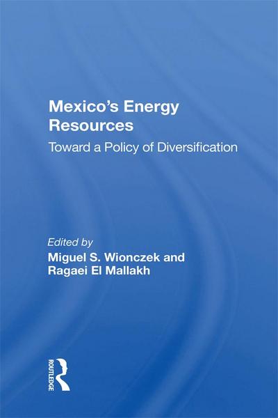 Mexico’s Energy Resources
