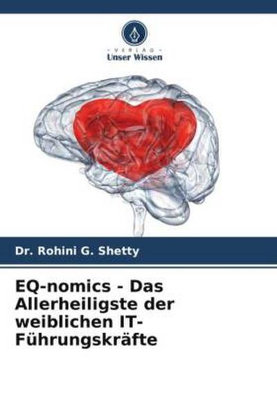 EQ-nomics - Das Allerheiligste der weiblichen IT-Führungskräfte