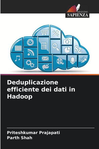 Deduplicazione efficiente dei dati in Hadoop