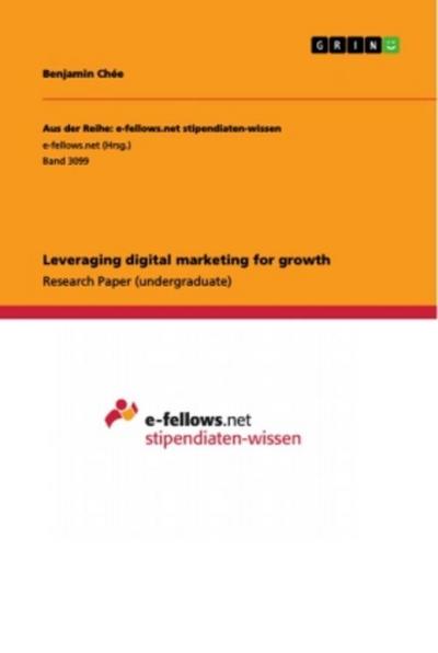 Leveraging digital marketing for growth