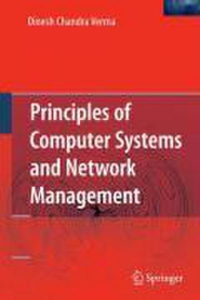 Principles of Computer Systems and Network Management