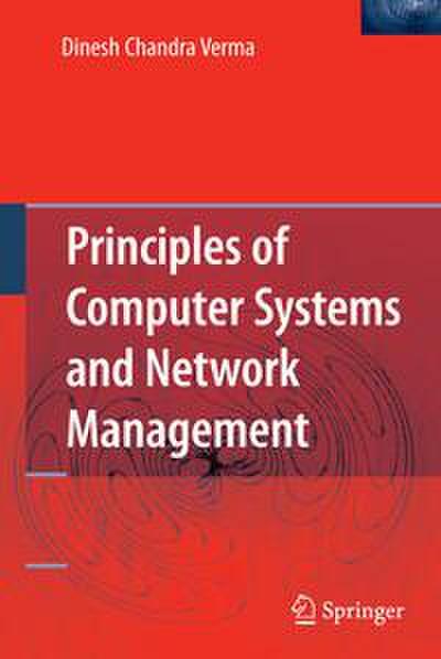 Principles of Computer Systems and Network Management