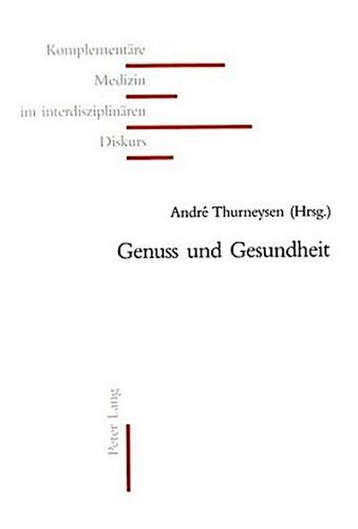 Genuss und Gesundheit