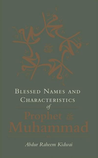 Blessed Names and Characteristics of Prophet Muhammad