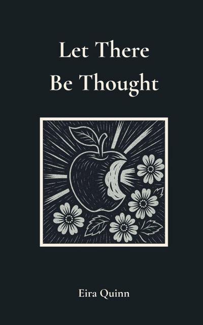 Let There Be Thought