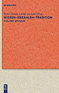 Wissen - Erzählen - Tradition